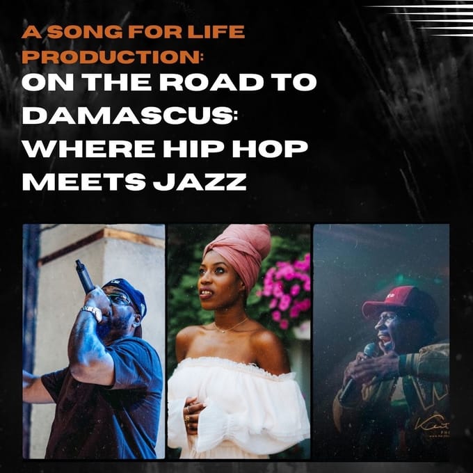 Flier for ﻿On the Road to Damascus: Where Hip Hop Meets Jazz